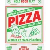 Quadrille Publishing Pizza by Thom Elliot & James Elliot Best