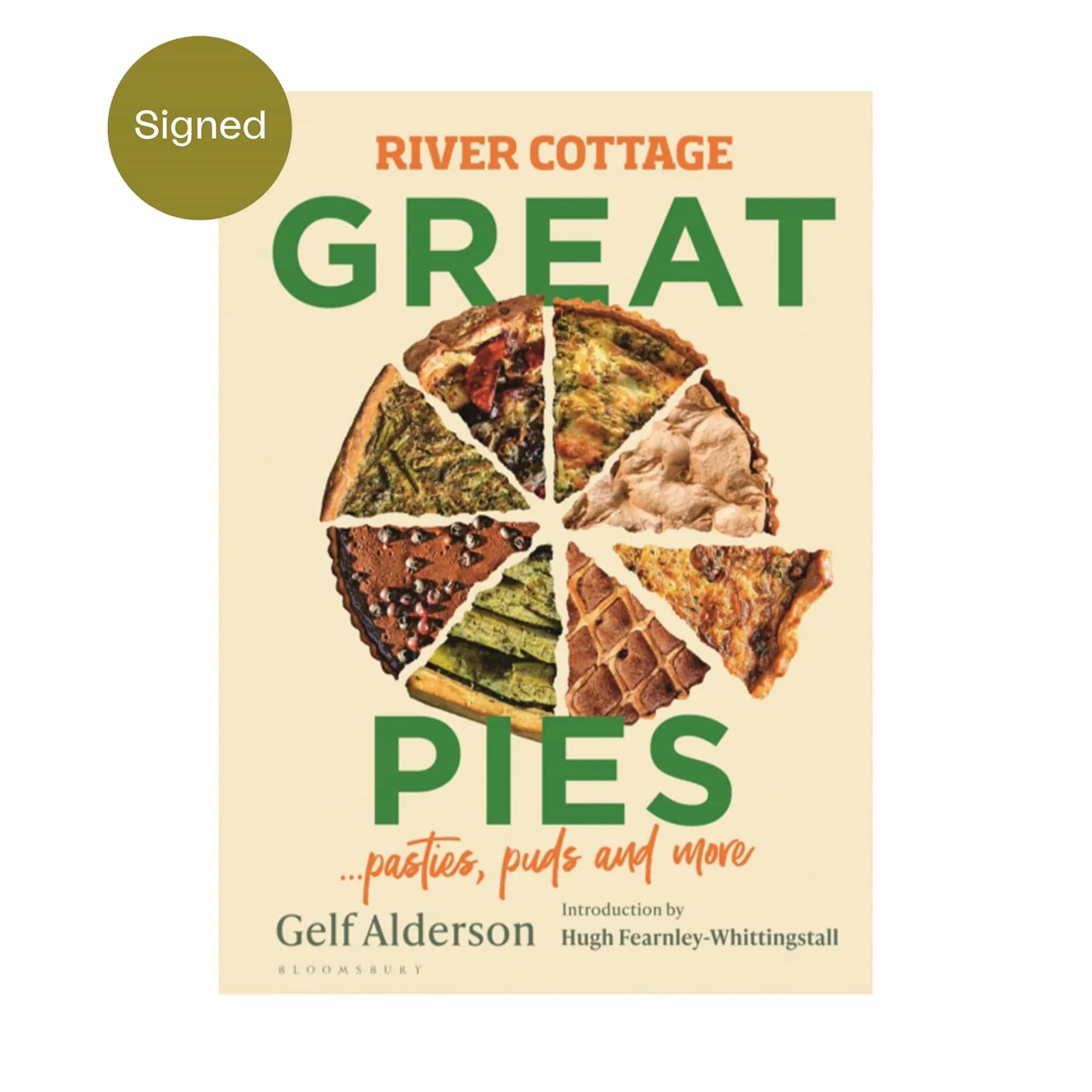 Bloomsbury River Cottage Great Pies by Gelf Alderson, Signed Copy New
